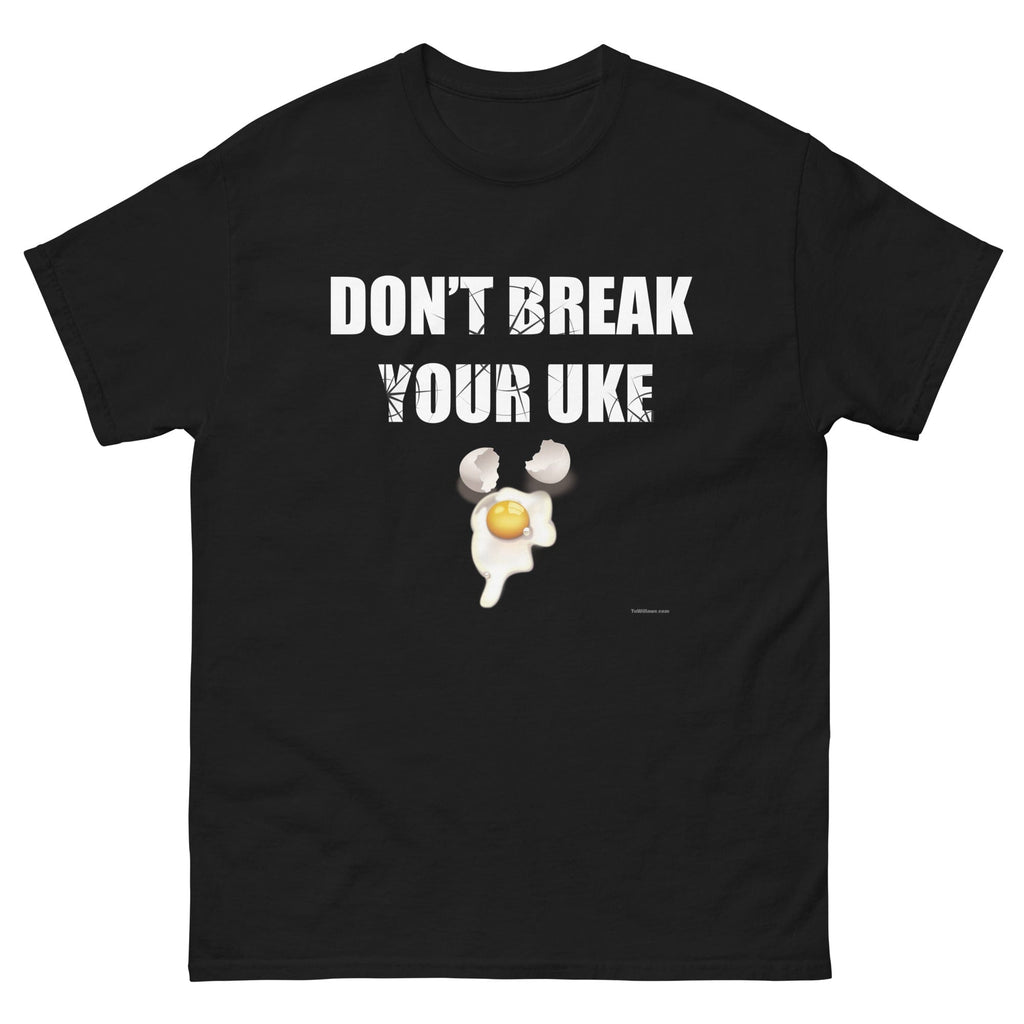 Don't Break Your Uke - Budo Tshirt II S - TuWillows