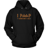 I Poop, Therefore I am - Funny Hoodie