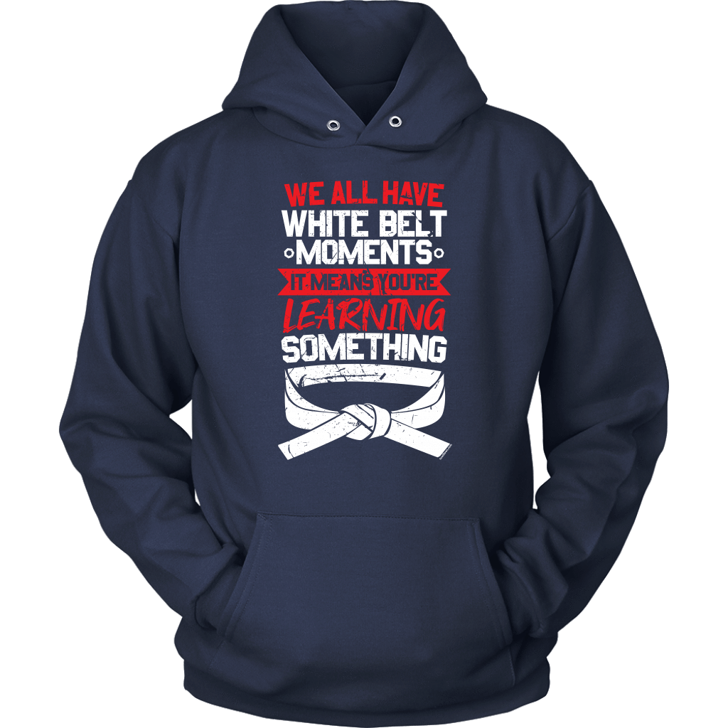 Whitebelt moments - Budo Hoodie Unisex Hoodie / Navy / S T-shirt - TuWillows